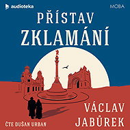 Přístav zklamání - Václav Jabůrek