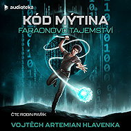 Kód Mýtina - Faraonovo tajemství - Vojtěch Artemian Hlavenka