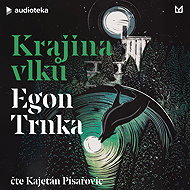 Krajina vlků - Egon Trnka