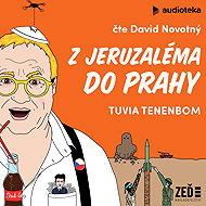Z Jeruzaléma do Prahy - Tuvia Tenenbom