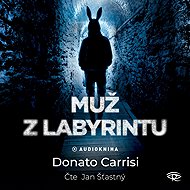 Muž z labyrintu - Donato Carrisi