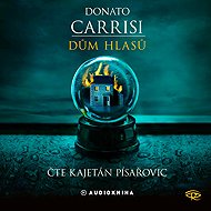 House of Voices - Donato Carrisi