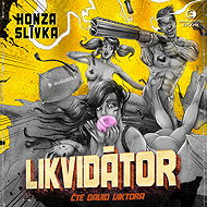 Liquidator - Honza Slívka