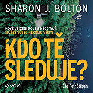 Who's watching you? - Sharon J. Bolton