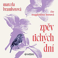 The song of silent days - Marcela Bramborová