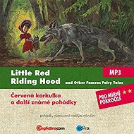 Little Red Riding Hood and Other Famous Fairy Tales - 