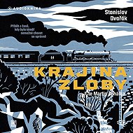 The land of malice - Stanislav Dvořák