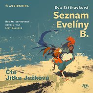 List of Evelina B. - Eva Střihavková