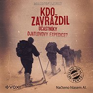 Who murdered the participants in the Dyatlov expedition? - Martin Lavay