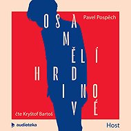 Lonely Heroes - Pavel Pospěch