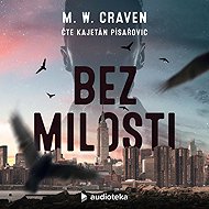 Without mercy - M. W. Craven