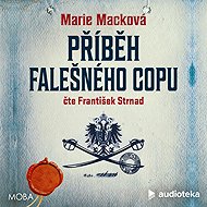 Příběh falešného copu - Marie Macková