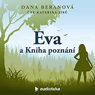 Eva and the Book of Knowledge - Dana Beranová