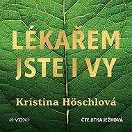 You Can Be a Doctor Too - Kristina Höschlová