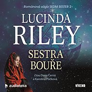 Sestra bouře - Lucinda Riley