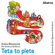 Teta to plete - Ivona Březinová