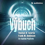 Výbuch - Thomas N. Scortia