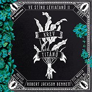 Krev titánů - Robert Jackson Bennett