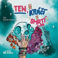 Ten, co kráčí se Smrtí 2 - Barb Rýdl