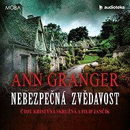 Nebezpečná zvědavost - Ann Granger