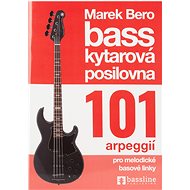 FRONTMAN Baskytarová posilovna 2 - 101 arpeggií !NOVÉ VYDÁNÍ 2020! - 