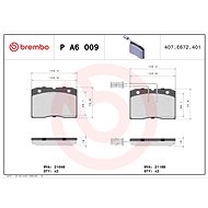 BREMBO Brake pad set P A6 009 - Brake Pads