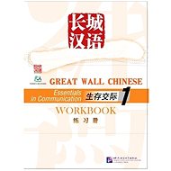 BLCUP Great Wall Chinese - Essentials in Communication: díl 1 - cvičebnice - 
