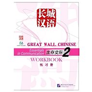 BLCUP Great Wall Chinese - Essentials in Communication: díl 2 - cvičebnice - 