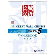 BLCUP Great Wall Chinese - Essentials in Communication: díl 5 - cvičebnice - 