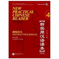 BLCUP New Practical Chinese Reader (Anglická edice) Instructor's Manual 4 - 