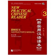 BLCUP New Practical Chinese Reader (Anglická edice): Instructor's Manual 3 - 