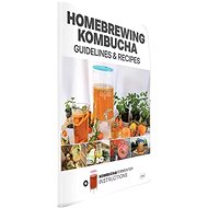 Domácí vaření kombuchy – pokyny a recepty anglicky - 