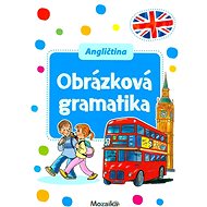 Angličtina - Obrázková gramatika - 