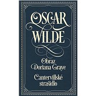 Obraz Doriana Graye /Cantervillské strašidlo - Oscar Wilde