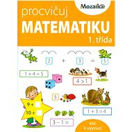 Procvičuj matematiku 1. třída - bez autora
