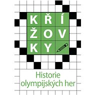 Levné knihy Křížovky - Historie olympijských her - 