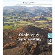 Oživlé sopky České republiky - Vladislav Rapprich