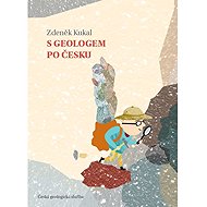 S geologem po Česku - Zdeněk Kukal