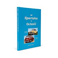 Od Spartaka k Octavii 1953 - 1971 - 