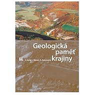 Geologická paměť krajiny - Zdeněk Kukal