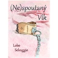 Canc (Ne)spoutaný Vlk - 