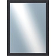 DANTIK Mirror in frame 60 × 80 cm 4020 black - Mirror