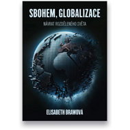 Sbohem, globalizace - 