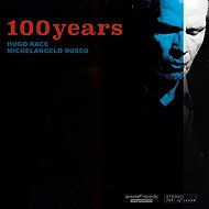 Hugo Race: 100 Years - Music CD