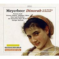 Giacomo Meyerbeer: Dinorah - Music CD