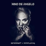 Nino de Angelo: Gesegnet & Verflucht - Music CD