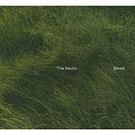 The Necks: Bleed - Music CD