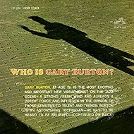 Gary Burton: Who Is Gary Burton - Music CD