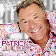Patrick Lindner: Leb Dein Leben - Music CD