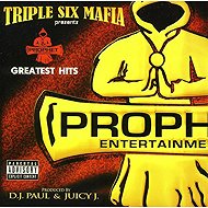 Three 6 Mafia: Prophet Entertainment Greatest Hits - Music CD